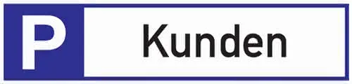 Parkplatzbeschilderung Parkplatz f.Kunden L460xB110mm