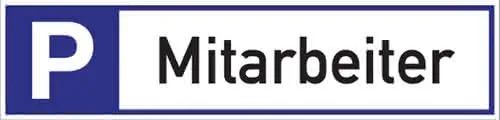 Parkplatzbeschilderung Parkplatz f.Mitarbeiter L460xB110mm